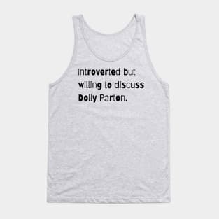 Introverted, but… (black) Tank Top